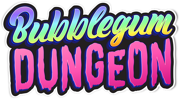 Bubblegum Dungeon